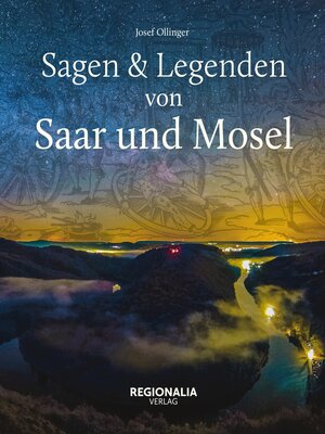 cover image of Sagen und Legenden von Saar und Mosel